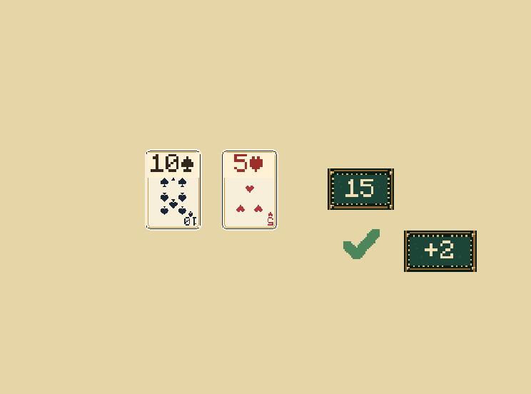 Score two: Hitting exactly 15 scores two pegging points.