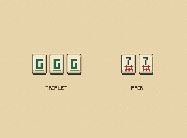 A triplet and a pair: A triplet has three identical tiles. A pair has two identical tiles.