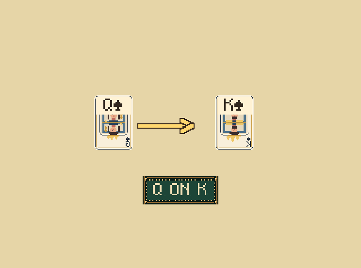 Any suit: Place a card on the next higher rank, even when suits differ.